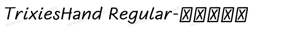 TrixiesHand Regular字体转换